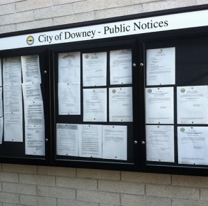 City of Downey has a public notice board outside of city hall for members of the public and media can see notices of meetings as well as other information. Photo by: Alicia Edquist